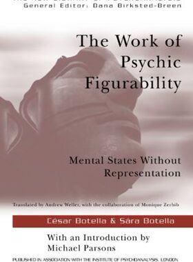 【预订】The Work of Psychic Figurability