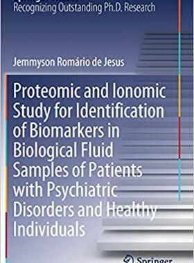 【预售】Proteomic and Ionomic Study for Identification of Biomarkers in Biological Fluid Samples of Patients with ...