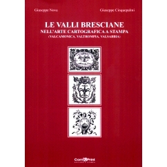 Valtrompia 9788885756649 bresciane stampa cartografica valli nell’arte Valsabbia 预订 Valcamonica