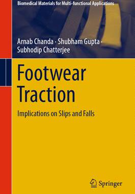 [预订]Footwear Traction: Implications on Slips and Falls 9789819978229