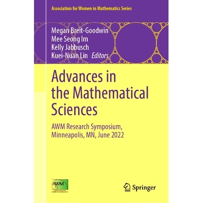 预订 Advances in the Mathematical Sciences: AWM Research Symposium, Minneapolis, MN, June 2022 数学科学的进步：女数学家