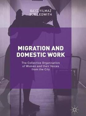 【预订】Migration and Domestic Work