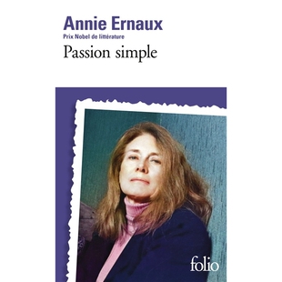 Ernaux simple 激情 Passion 法语原版 诺贝尔文学奖作家 Annie 2025新版 安妮·埃尔诺 单纯 现货