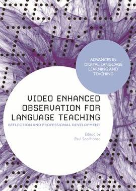 [预订]Video Enhanced Observation for Language Teaching: Reflection and Professional Development 9781350272316