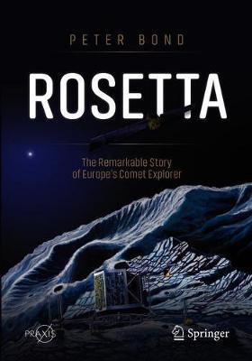 【预订】Rosetta: The Remarkable Story of Europe’s Comet Explorer