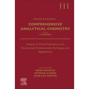 Chiral 分析 环境中手性污染物 Fundamentals Analysis Techniques Pollutants Applications 预订 the and Environment