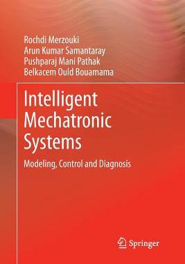 【预订】Intelligent Mechatronic Systems