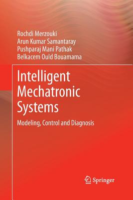 【预订】Intelligent Mechatronic Systems