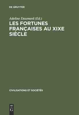 【预订】Les fortunes françaises au XIXe siècle 9783111251738