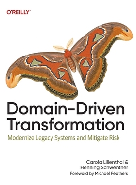 预订 Domain-Driven Transformation: Modernize Legacy Systems and Mitigate Risk: 9798341640122