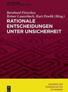 【预订】Rationale Entscheidungen unter Unsicherheit 9783110598308
