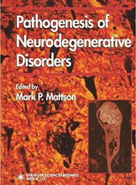 【预订】Pathogenesis of Neurodegenerative Disorders 9781617372155