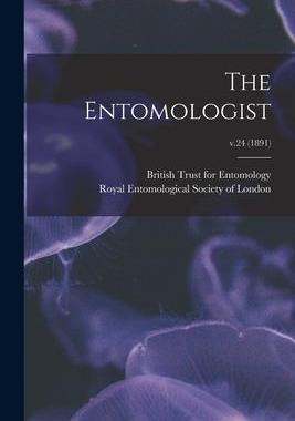 [预订]The Entomologist; v.24 (1891) 9781014810359