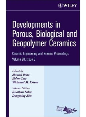 预订 Developments In Porous, Biological And Geopolymer Ceramics 多孔、生物与聚合体陶瓷进展: 9780470196403