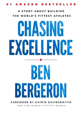 预订 Chasing Excellence: A Story About Building the World’s Fittest Athletes: 9781619617278