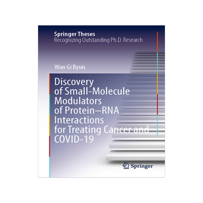 预订 Discovery of Small-Molecule Modulators of Protein–RNA Interactions for Treating Cancer and COVID-19