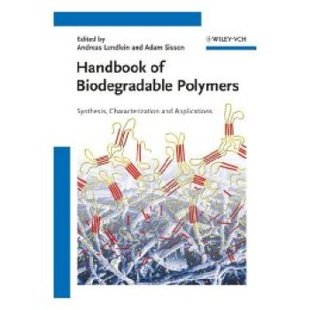 Isolation Applications Handbook and Characterization Synthesis Polymers Biodegradable 预订