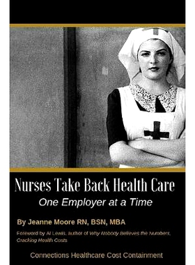 预订 Nurses Take Back Health Care One Employer at a Time