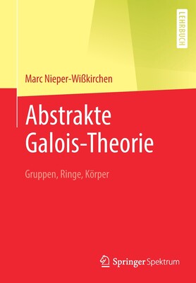 Gruppen, Ringe, K&ouml;rper