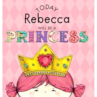 Will Rebecca 9781524847999 预订 Princess Today
