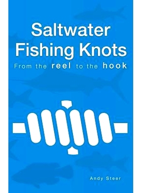 预订 Saltwater Fishing Knots - From the reel to the hook: 9781539320944