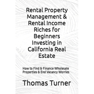 Property Riches Real Beginners Find How California Income for 预订 Management Estate Rental Investing