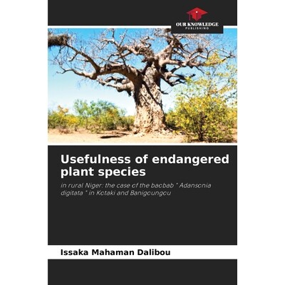 预订 Usefulness of endangered plant species: in rural Niger: the case of the baobab 