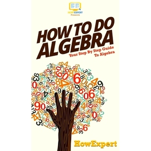9781647585570 Step How 预订 Your Algebra Guide