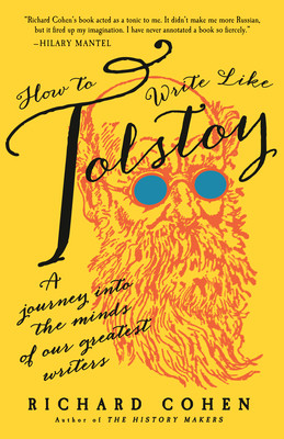 【预订】HOW TO WRITE LIKE TOLSTOY