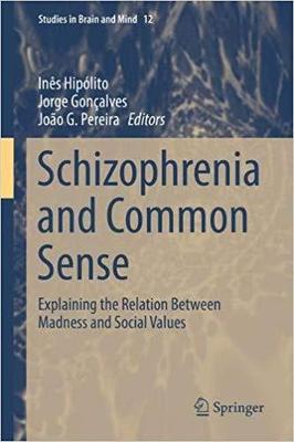 【预售】Schizophrenia and Common Sense