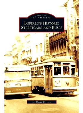 预订 Buffalo’s Historic Streetcars and Buses: 9781531636852