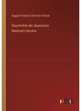 预订 Geschichte der deutschen National-Literatur: 9783368549473