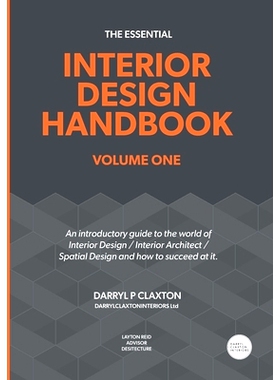 预订 The Essential Interior Design Handbook Volume One: An introductory guide to the world of Interior Design / Interior