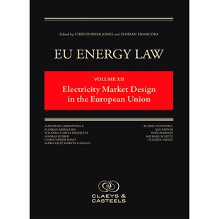 Volume Market Law Union 978 预订 European Xii Energy Design Electricity 欧盟能源法第十二卷：欧盟电力市场设计 the