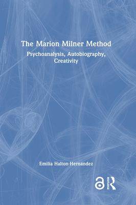 [预订]The Marion Milner Method 9781032284071
