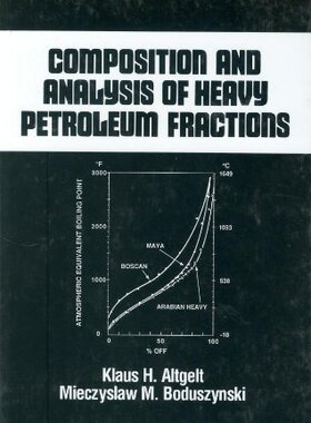 【预订】Composition and Analysis of Heavy Petroleum Fractions