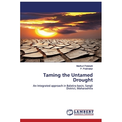 预订 Taming the Untamed Drought 驯服不受控制的干旱: 9786139894635