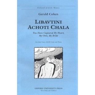 You Libavtini chala 奇迹：独唱 9780193861596 预订 爱 have achoti own heart captured 合唱与钢琴合奏 bride
