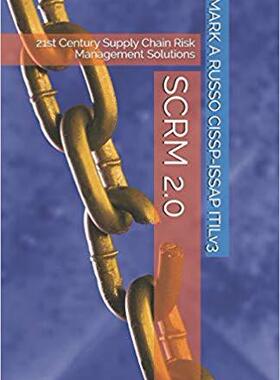 【预售】Scrm 2.0: 21st Century Supply Chain Risk Management Solutions