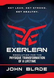 Lean. Exerlean the for Transformation Get Strong. Lifetime Resolution 9798885020008 Health Physique 预订