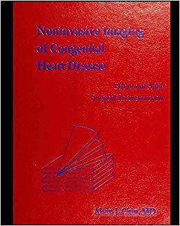 【预售】Noninvasive imaging of congenital heart disease: before and after surgical reconstruction
