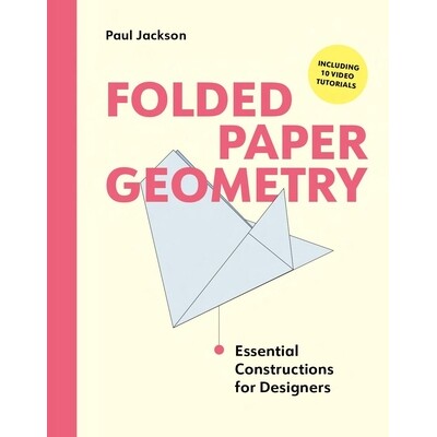 预订 Folded Paper Geometry: Essential Constructions for Designers 9781529440485