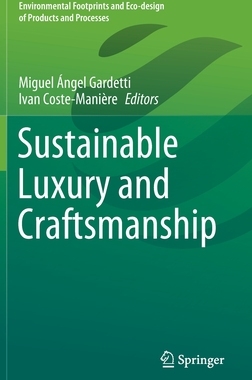 【预订】Sustainable Luxury and Craftsmanship