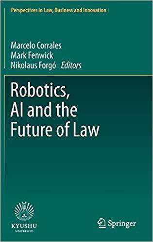 【预售】Robotics, AI and the Future of Law