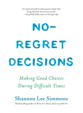 预订 No-Regret Decisions: Making Good Choices During Difficult Times: 9781443463454