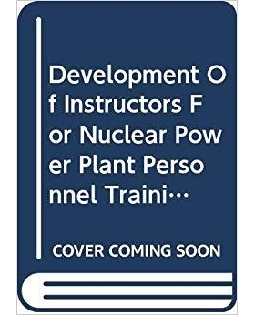 预订 Development of Instructors for Nuclear Power Plant Personnel Training: 9789201052049