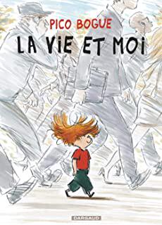 现货 【】皮克波克系列漫画 法语原版 Pico Bogue, Vol. 1. La vie et 9782205060744