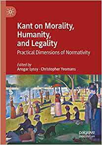 【预订】Kant on Morality, Humanity, and Legality 9783030540524