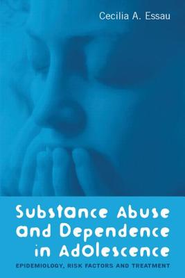 【预订】Substance Abuse and Dependence in Adolescence