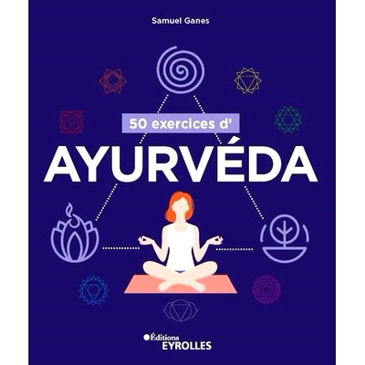 预订 50 exercices d’ayurvéda 50 个阿育吠陀练习: 9782416000010